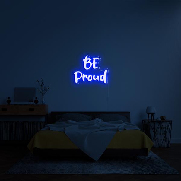 Světelný LED neonový 3D nápis na zeď - BE pround, s rozměry 100 cm